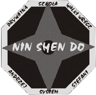 ... Nin Shen Do ... sztuka walki ... droga ukrytego ducha . ..